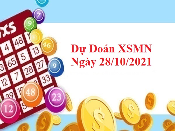 Dự Đoán XSMN 28/10/2021 – thống kê KQXSMN thứ 5