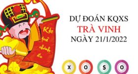 Dự đoán XSTV ngày 21/1/2022 chốt KQ thứ 6 siêu chuẩn Dự đoán XSTV ngày 21/1/2022 chốt KQ thứ 6 siêu chuẩn