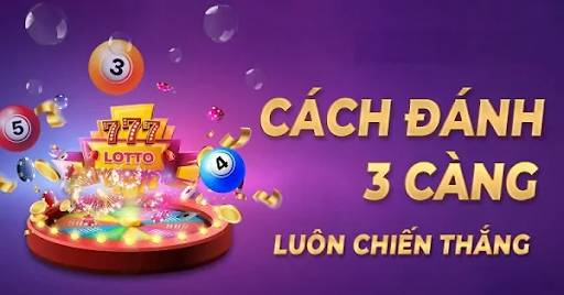 Lô ba càng là gì? Hướng dẫn cách đánh lô 3 càng chính xác nhất Lô ba càng là gì? Hướng dẫn cách đánh lô 3 càng chính xác nhất