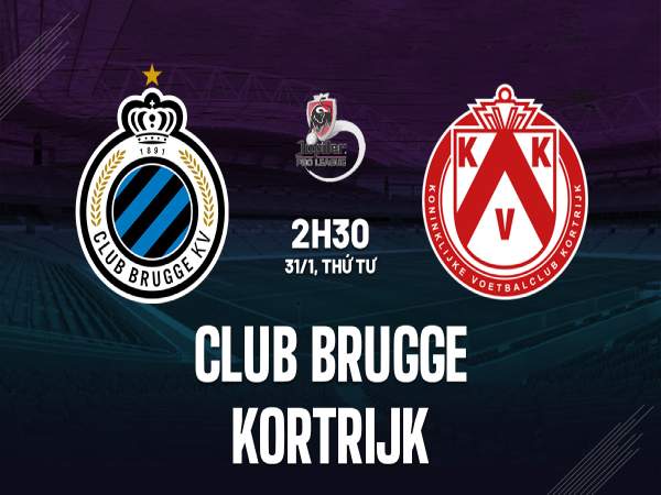 Nhận định kết quả Club Brugge vs Kortrijk