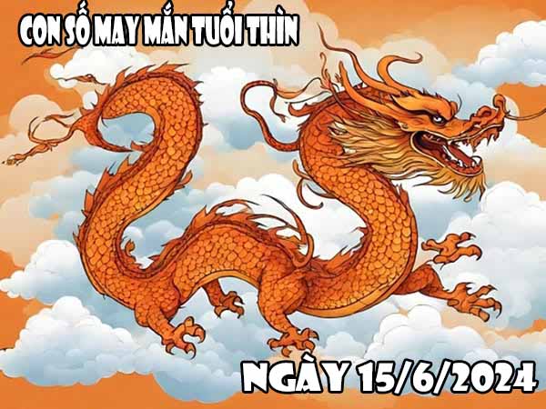 Dự đoán con số may mắn tuổi Thìn ngày 23/6/2024 hôm nay