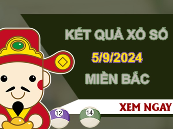 Phân tích XSMB 5/9/2024 thống kê lô kép chuẩn Phân tích XSMB 5/9/2024 thống kê lô kép chuẩn